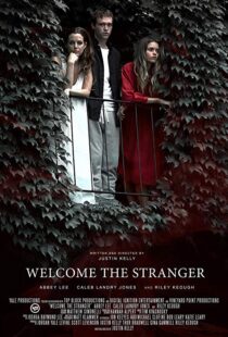 دانلود فیلم Welcome the Stranger 201815278-1039755296