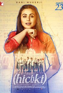 دانلود فیلم هندی Hichki 201822064-664538569