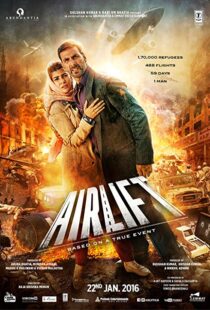 دانلود فیلم هندی Airlift 20165801-2126590382