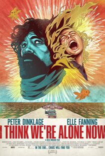 دانلود فیلم I Think We’re Alone Now 201821724-1946345599