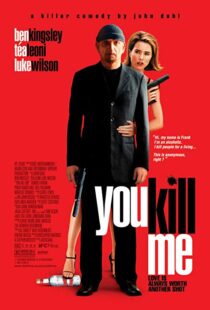 دانلود فیلم You Kill Me 200712011-2025731984