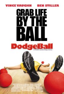 دانلود فیلم Dodgeball: A True Underdog Story 200412257-1263598268