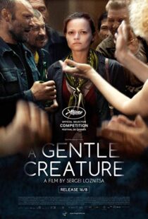 دانلود فیلم A Gentle Creature 201711136-2102803245