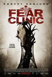 دانلود فیلم Fear Clinic 201418927-51359989