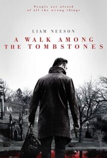 دانلود فیلم A Walk Among the Tombstones 201413446-747140606