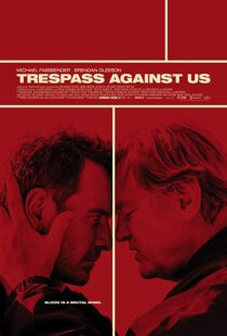 دانلود فیلم Trespass Against Us 20163830-1431415567