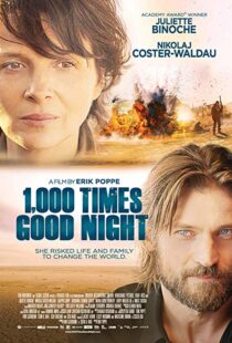 دانلود فیلم 1,000 Times Good Night 201319347-980457842