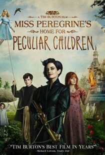 دانلود فیلم Miss Peregrine’s Home for Peculiar Children 201616849-831706178