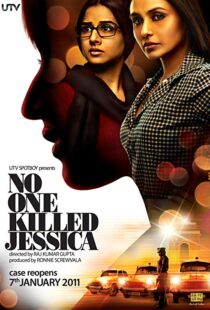 دانلود فیلم هندی No One Killed Jessica 201114416-471663269