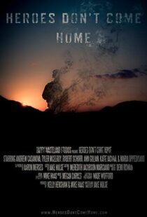 دانلود فیلم Heroes Don’t Come Home 201615235-36410132