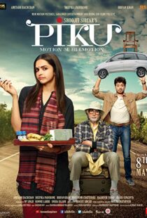 دانلود فیلم هندی Piku 20153488-1690710747