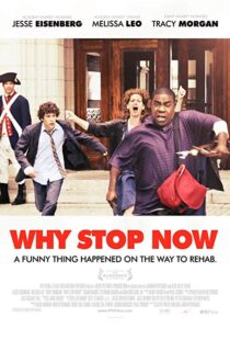 دانلود فیلم Why Stop Now? 201211885-302420062