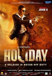 دانلود فیلم هندی Holiday: A Soldier is Never Off Duty 20146049-1417217566