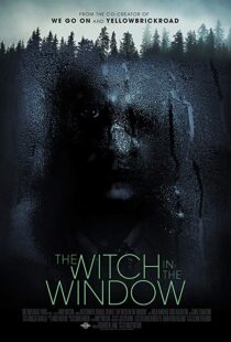 دانلود فیلم The Witch in the Window 20188581-1352623634