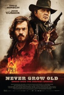 دانلود فیلم Never Grow Old 201915121-1513091925