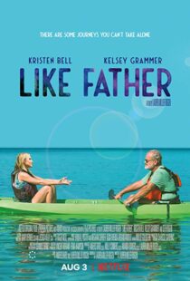 دانلود فیلم Like Father 20184329-1599297802