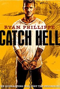 دانلود فیلم Catch Hell 201410814-278142993