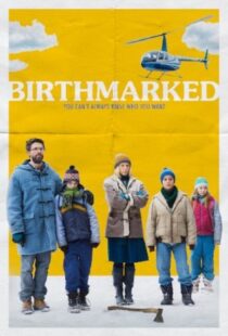 دانلود فیلم Birthmarked 20184263-241366745