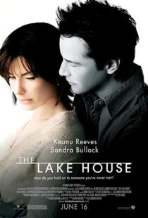 دانلود فیلم The Lake House 200611529-1653595034