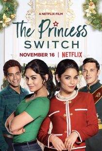 دانلود فیلم The Princess Switch 201815309-312566483