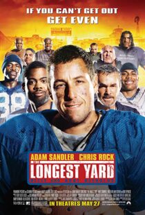 دانلود فیلم The Longest Yard 200512654-447146372