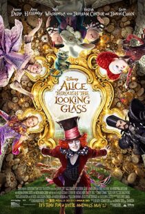 دانلود فیلم Alice Through the Looking Glass 20162901-1084045023