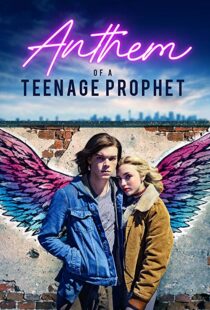 دانلود فیلم Anthem of a Teenage Prophet 201810875-1557540472