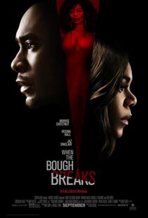 دانلود فیلم When the Bough Breaks 20168932-600813783