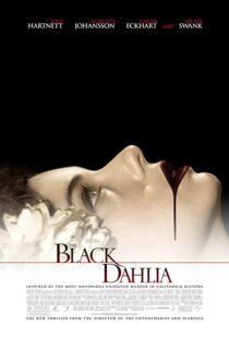 دانلود فیلم The Black Dahlia 200618639-1509472571