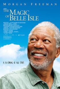 دانلود فیلم The Magic of Belle Isle 201211729-415919674