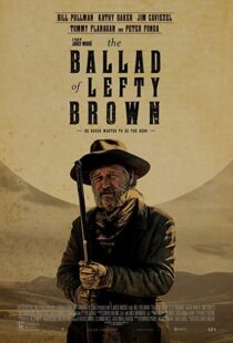 دانلود فیلم The Ballad of Lefty Brown 201713156-545858481