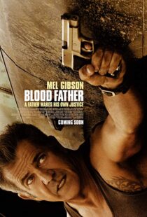 دانلود فیلم Blood Father 201617045-224593918