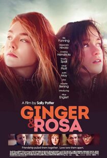 دانلود فیلم Ginger & Rosa 20126415-577367080