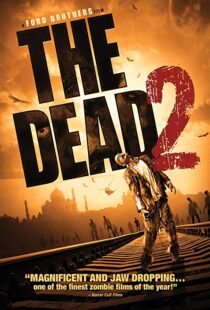 دانلود فیلم The Dead 2: India 201318555-504276729