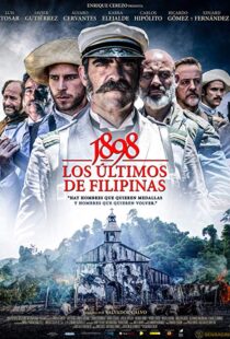 دانلود فیلم 1898: Our Last Men in the Philippines 2016380311-1562327916