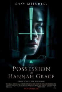 دانلود فیلم The Possession of Hannah Grace 20186546-1261027866