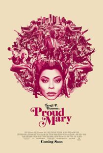 دانلود فیلم Proud Mary 20183250-1283382987