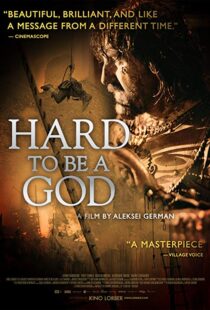 دانلود فیلم Hard to Be a God 20138845-1925781123