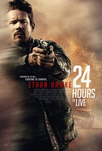 دانلود فیلم 24 Hours to Live 201713147-940172581