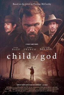 دانلود فیلم Child of God 20139110-1127661636