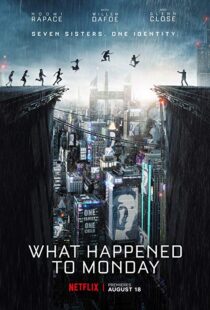 دانلود فیلم What Happened to Monday 20172264-651459666