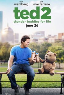 دانلود فیلم Ted 2 201513150-468696930