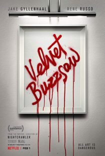 دانلود فیلم Velvet Buzzsaw 20196481-540898149