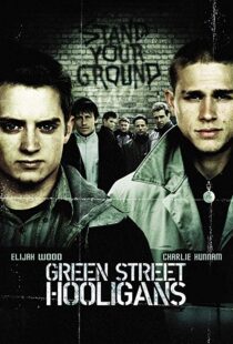 دانلود فیلم Green Street Hooligans 200521406-864095476