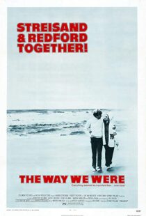 دانلود فیلم The Way We Were 197310466-900155219