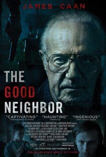 دانلود فیلم The Good Neighbor 20169437-806726520