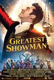 دانلود فیلم The Greatest Showman 201713140-1104726424