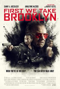 دانلود فیلم First We Take Brooklyn 20188269-184348137