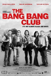 دانلود فیلم The Bang Bang Club 201012909-654963242