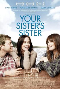 دانلود فیلم Your Sister’s Sister 201121835-609743283